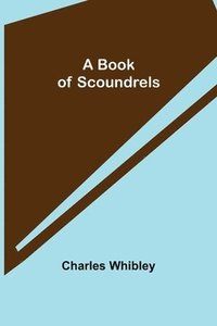 bokomslag A Book of Scoundrels