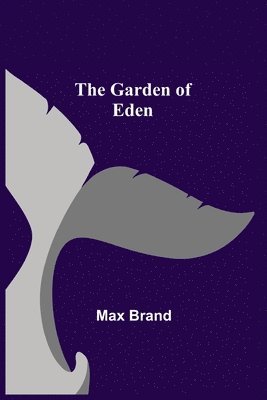 bokomslag Garden of Eden