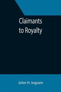 bokomslag Claimants to Royalty