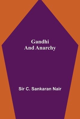 Gandhi and Anarchy 1