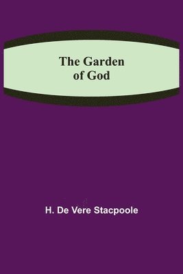 The Garden of God 1