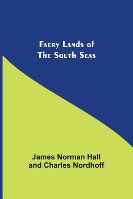 bokomslag Faery Lands of the South Seas