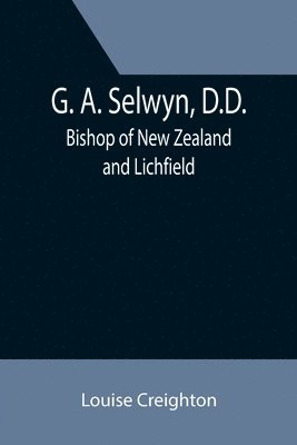 G. A. Selwyn, D.D. 1