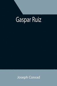 bokomslag Gaspar Ruiz