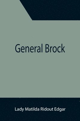 bokomslag General Brock