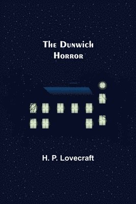 H P Lovecraft - Dunwich Horror, Häftad