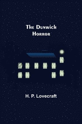 The Dunwich Horror 1