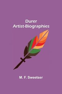 bokomslag Durer Artist-Biographies