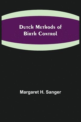 bokomslag Dutch Methods of Birth Control