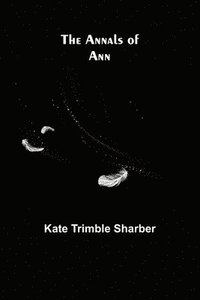 bokomslag The Annals of Ann
