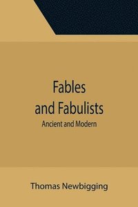 bokomslag Fables and Fabulists