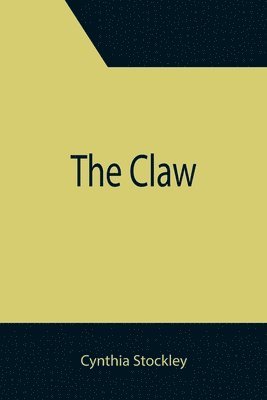 Cynthia Stockley - Claw, Häftad