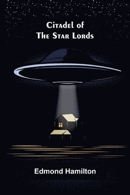 Citadel of the Star Lords 1