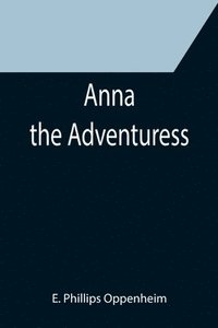 bokomslag Anna the Adventuress