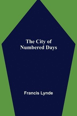 City of Numbered Days 1