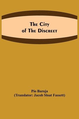 city of the discreet