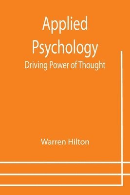 Warren Hilton - Applied Psychology, Häftad