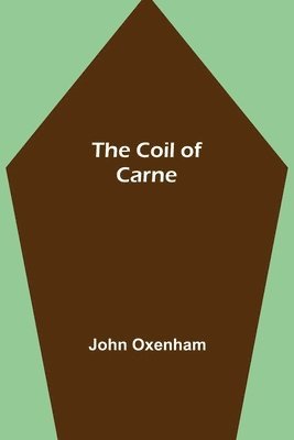 The Coil of Carne 1