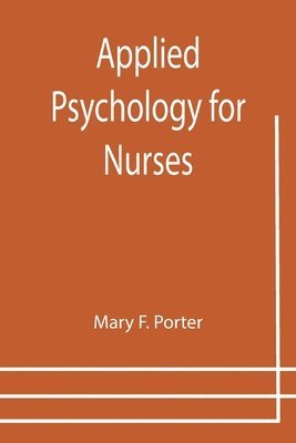 Applied Psychology for Nurses 1