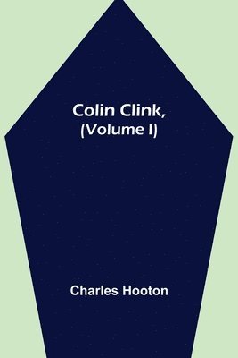 bokomslag Colin Clink, (Volume I)