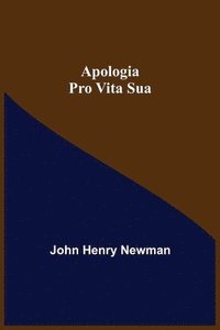bokomslag Apologia Pro Vita Sua