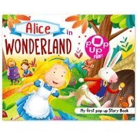 Mamta Garg - Pop Up Fun! My First Pop Up Story Book: Alice In Wonderland - Pop Up Stories For Kids, Häftad