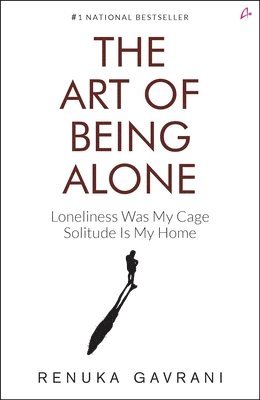 The Art of Being Alone 1