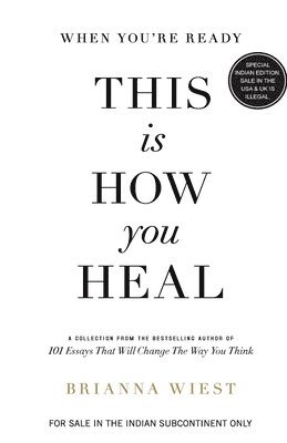 When You're Ready, This is How You Heal (English)
