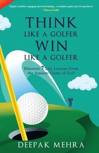 bokomslag Think Like a Golfer, Win Like a Golfer (English)