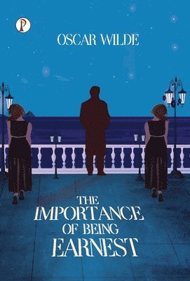 Importance of Being Earnest