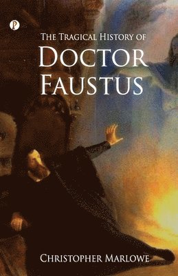 The Tragical History of Doctor Faustus 1