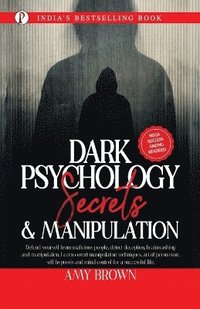 bokomslag Dark Psychology Secrets & Manipulation