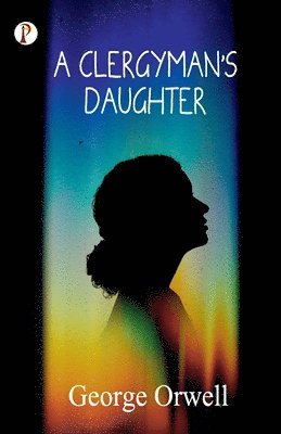 George Orwell - Clergyman's Daughter, Häftad