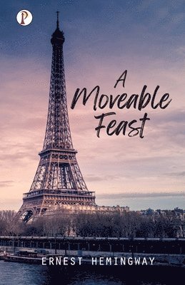 A Moveable Feast 1