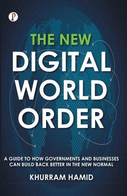 bokomslag The New Digital World Order