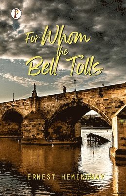 bokomslag For Whom the Bell Tolls