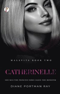 bokomslag Catherinelle (MALAVITA Book 2)