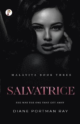 Salvatrice (MALAVITA Book 3) 1