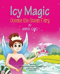 bokomslag Icy Magic Oceana the Ocean Fairy