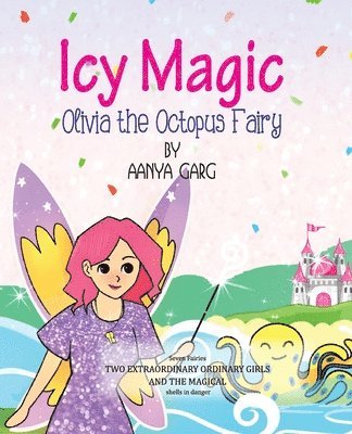 Icy Magic Olivia the Octopus fairy 1