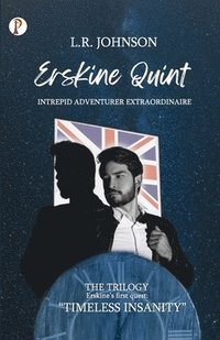 bokomslag ERSKINE QUINT Intrepid Adventurer Extraordinaire