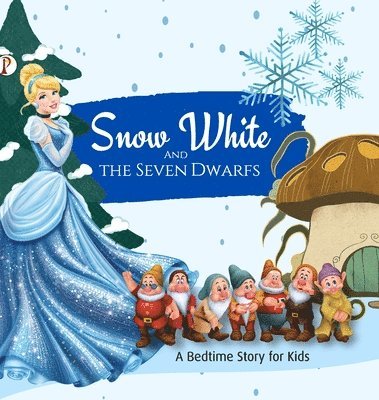 bokomslag Snow White and The Seven Dwarfs