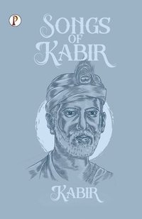 bokomslag Songs of Kabir