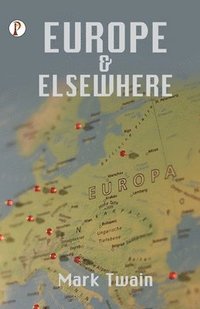 bokomslag Europe and Elsewhere