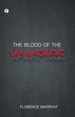 The Blood of the Vampire 1