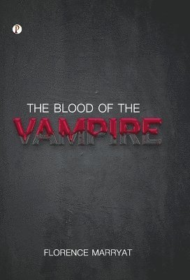 The Blood of the Vampire 1