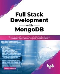 bokomslag Full Stack Development with MongoDB