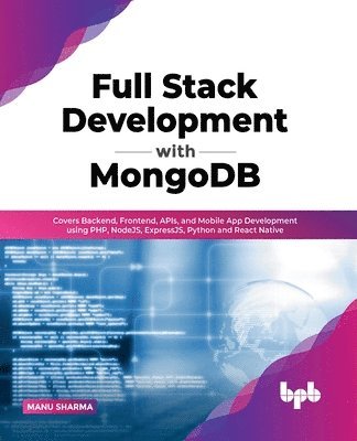 bokomslag Full Stack Development with MongoDB