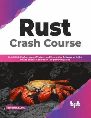 bokomslag Rust Crash Course