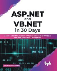 bokomslag ASP.NET and VB.NET in 30 Days